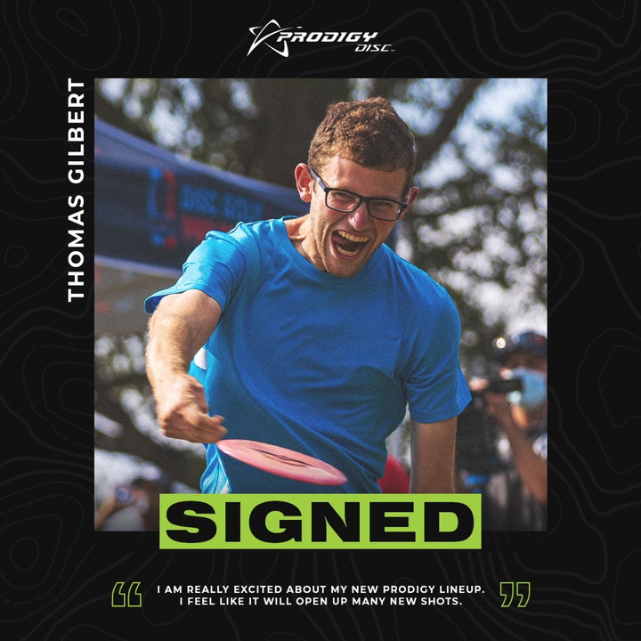 Thomas Gilbert signs with Prodigy Discs for the 2021 SEason